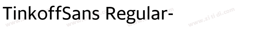TinkoffSans Regular字体转换 TinkoffSans Regular字体转换